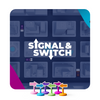 Signal & Switch